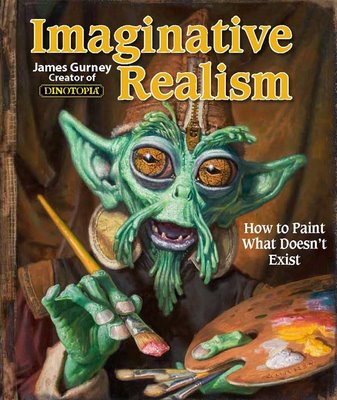 Gurney-Imaginative Realism Gurney-Imaginative Realism